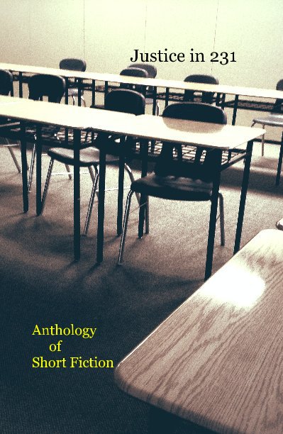View Justice in 231 by Anthology of Short Fiction