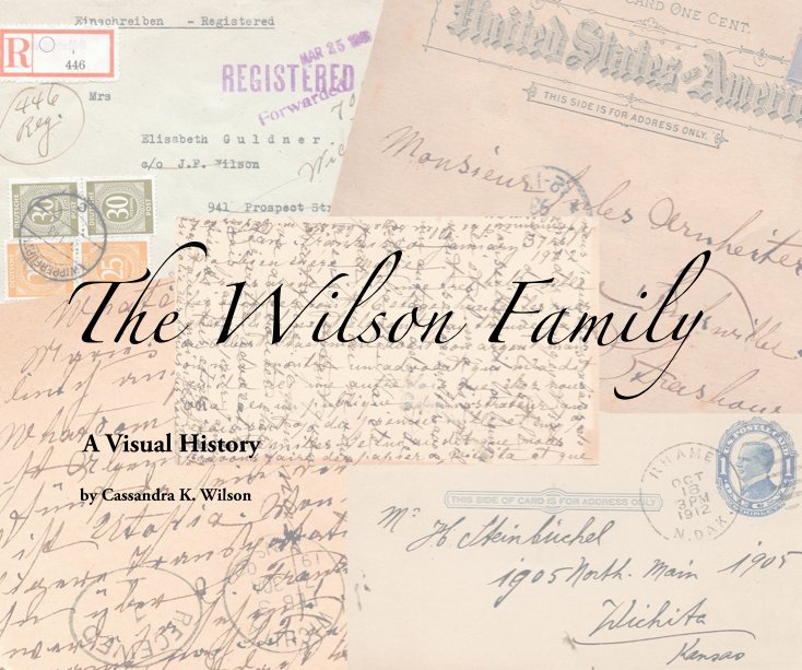 Visualizza The Wilson Family di Cassandra K. Wilson