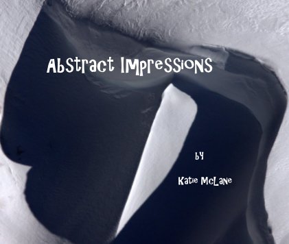 Abstract Impressions bY Katie McLane book cover