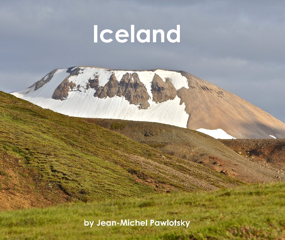 View Iceland by Jean-Michel Pawlotsky