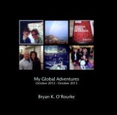 My Global Adventures
October 2012 - October 2013 book cover
