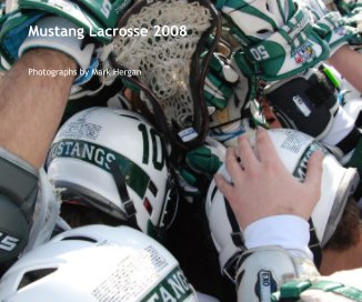 Mustang Lacrosse 2008 book cover
