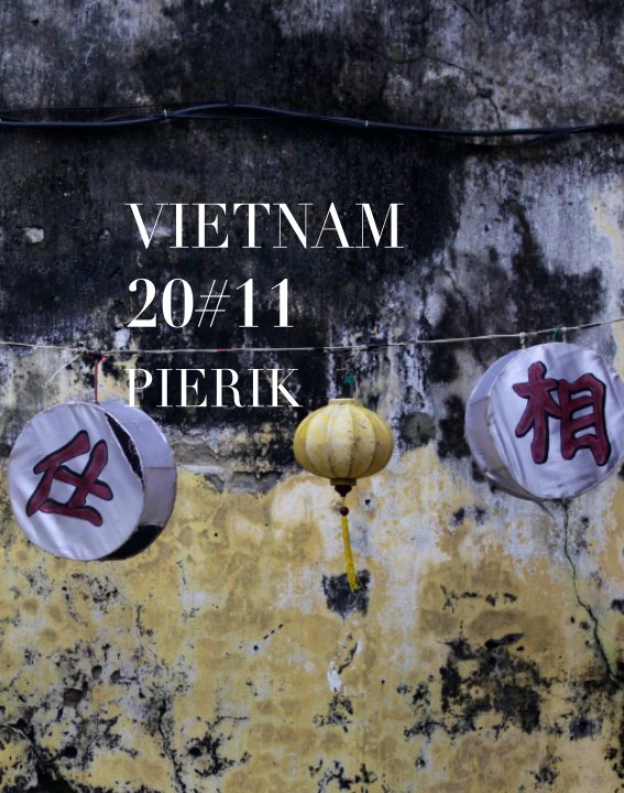 View Livre Vietnam 20#11 by Piérick Jeannoutot