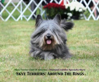 Skye Terriers: Around The Rings book cover