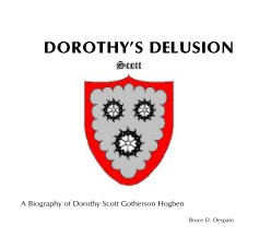 DOROTHY'S DELUSION book cover
