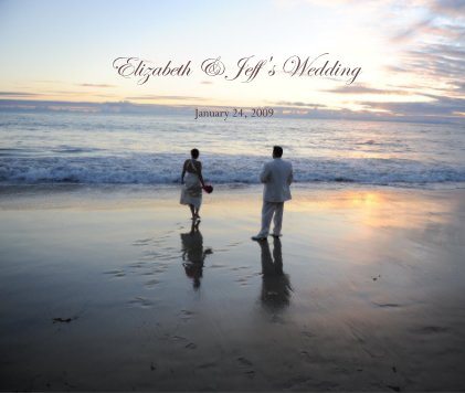 Elizabeth & Jeff's Wedding book cover