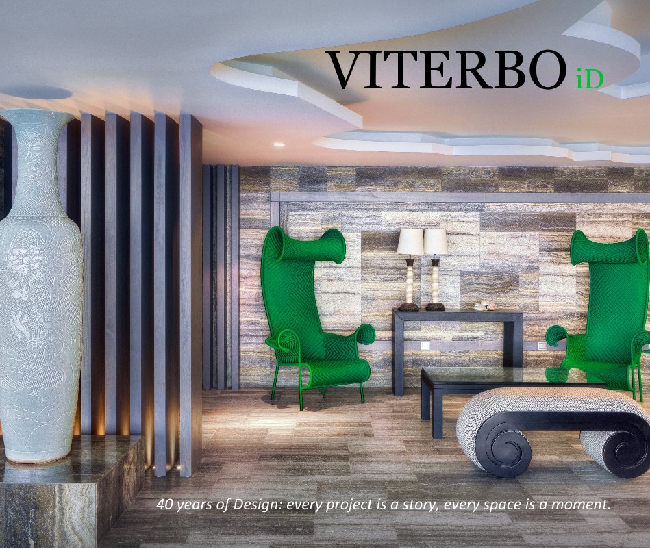 Ver VITERBO iD por 40 years of Design: every project is a story, every space is a moment.