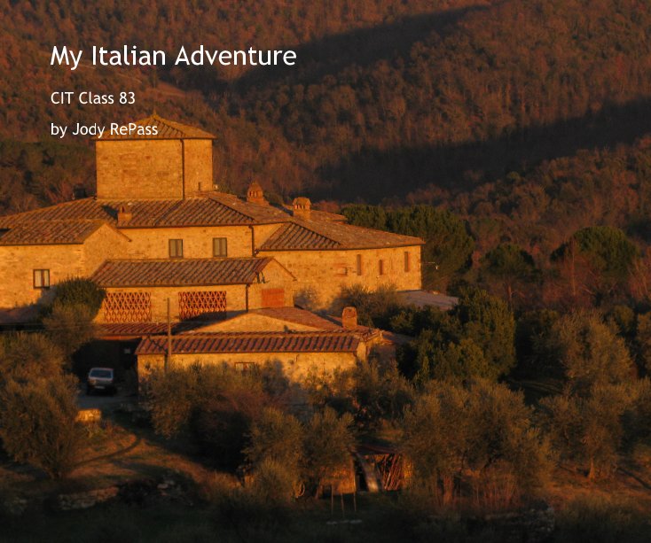 View My Italian Adventure by Jody RePass
