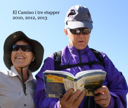 El Camino i tre etapper 2010, 2012, 2013 book cover