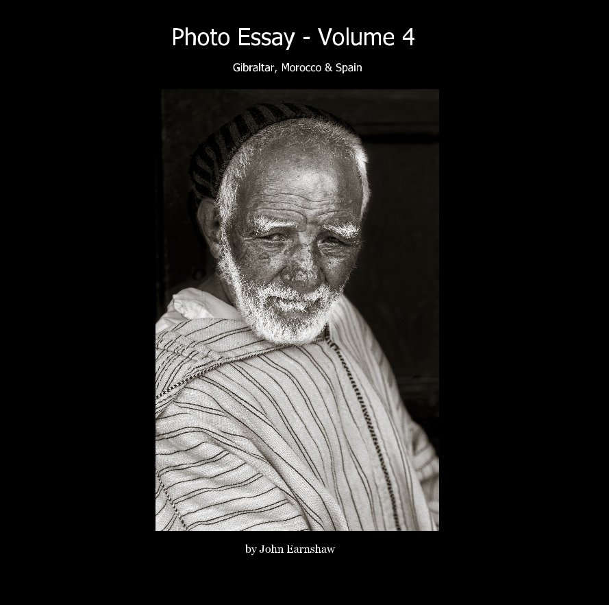 View Photo Essay - Volume 4 by John Earnshaw
