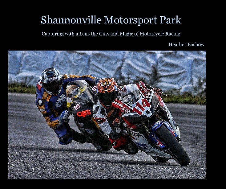 Ver Shannonville Motorsport Park por Heather Bashow