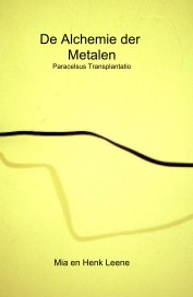 De Alchemie der Metalen book cover