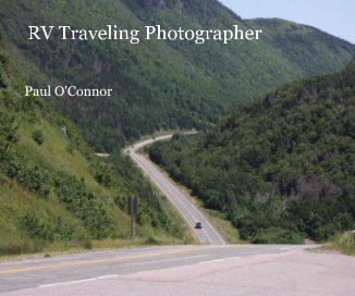 RV Traveling Photographer Paul O'Connor book cover
