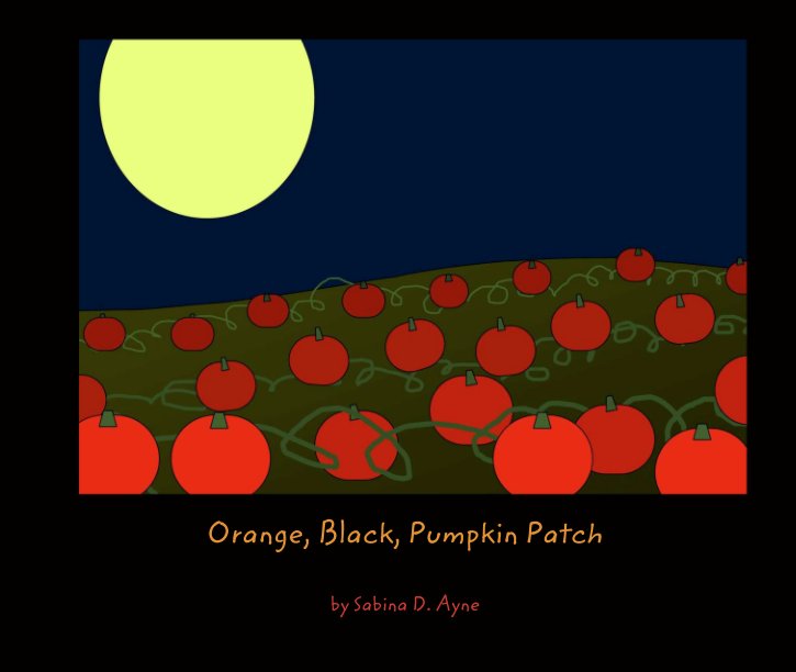 Ver Orange, Black, Pumpkin Patch por Sabina D. Ayne