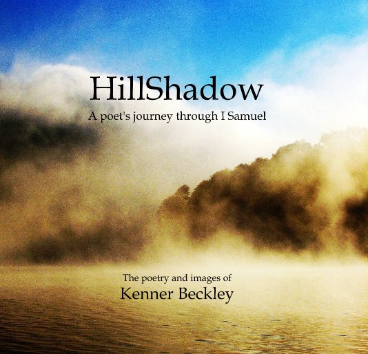View HillShadow by Kenner Beckley