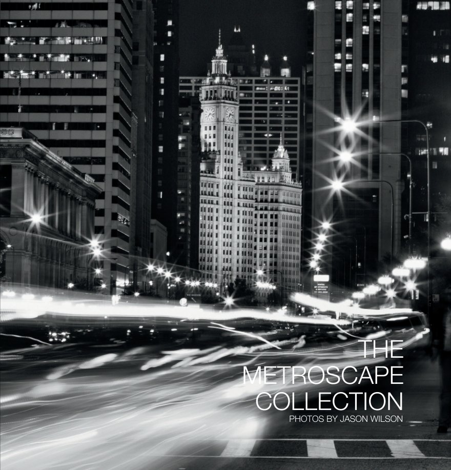 View The Metroscape Collection by Jason Wilson