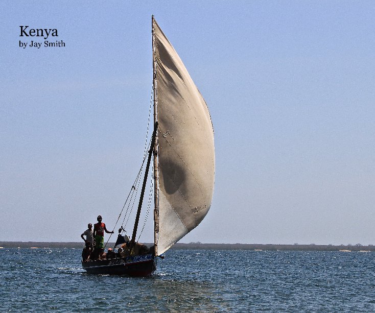 Kenya by Jay Smith nach Sozar anzeigen