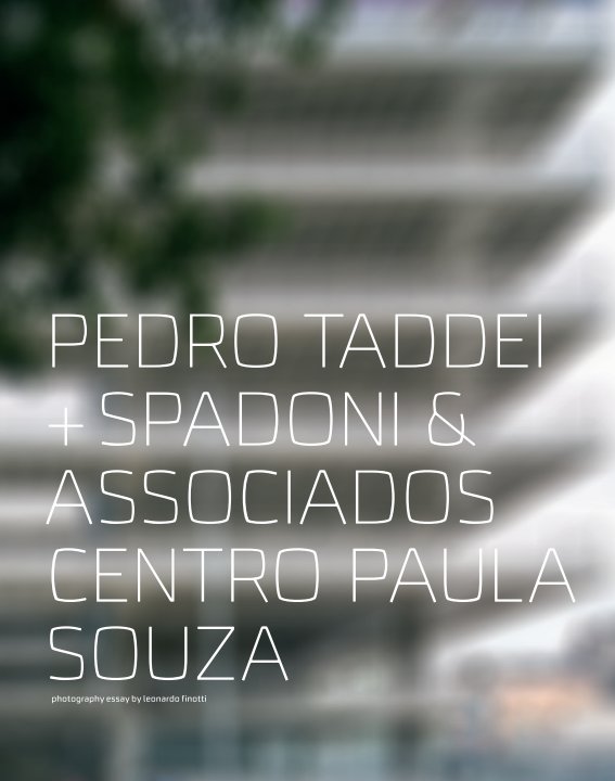 Visualizza pedro taddei + spadoni & associados - centro paula souza di obra comunicação