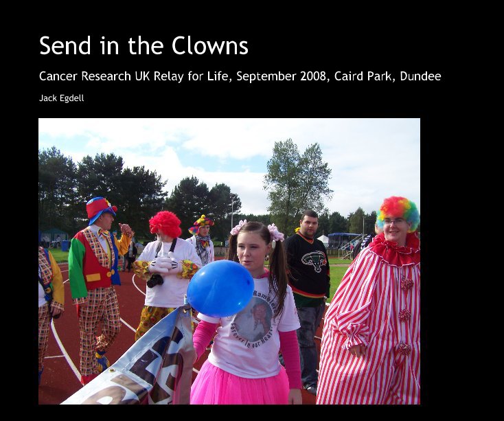 View Send in the Clowns by Jack Egdell