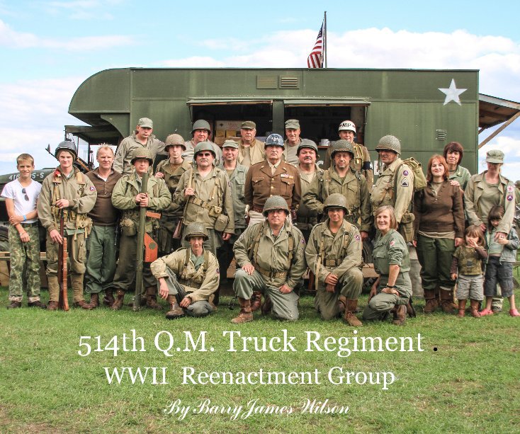 View 514th Q.M. Truck Regiment . by Barry James Wilson