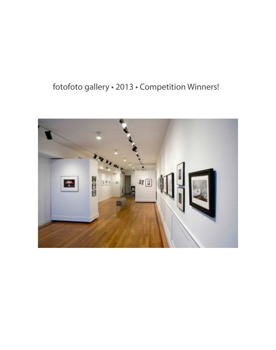 View fotofoto 2013 competition winners by Sandra Carrion
