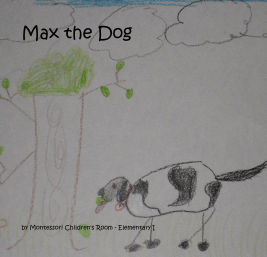 View Max the Dog by Montessori Children's Room - Elementary I