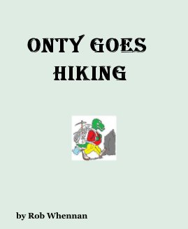 ONTY GOES HIKING book cover