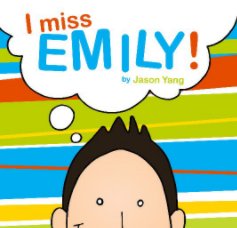 I Miss Emily book cover