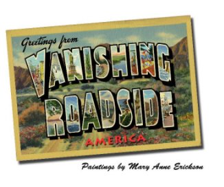 Greetings from Vanishing Roadside America book cover