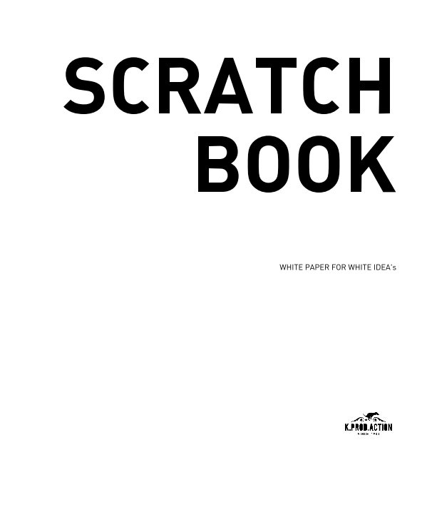 View SCRATCH BOOK by Karl Noire