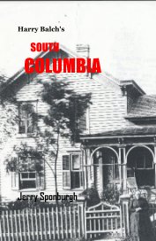 Harry Balch's SOUTH COLUMBIA book cover