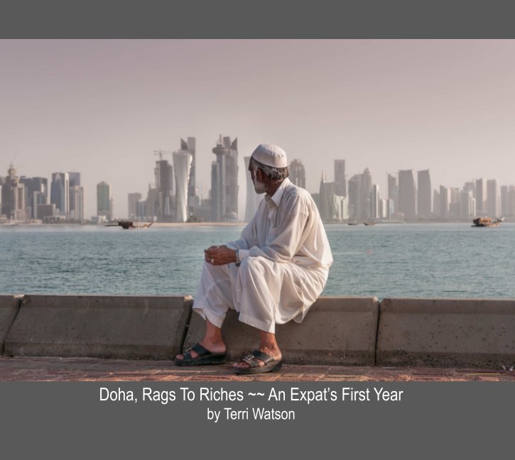 View Doha, Rags To Riches (hard cover) by Terri J Watson