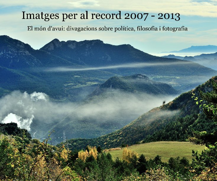 Imatges per al record 2007 - 2013 nach Jordi Adrogué anzeigen