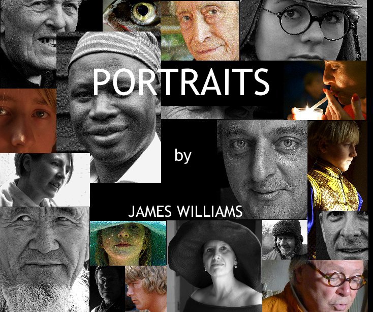 View PORTRAITS by JAMES WILLIAMS