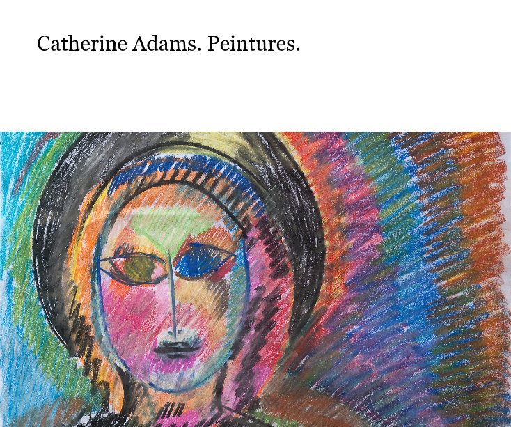 Catherine Adams. Peintures. nach vbadmuffin anzeigen