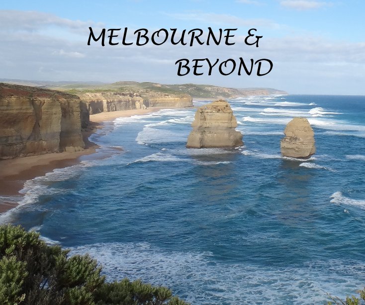 Ver MELBOURNE & BEYOND por alm170170