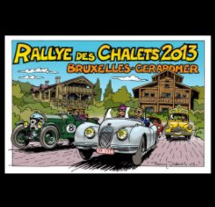 Rallye des Chalets 2013 book cover