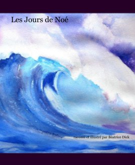 Les Jours de Noé book cover