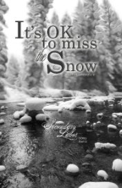 Chapter 2: It's OK to Miss the Snow book cover