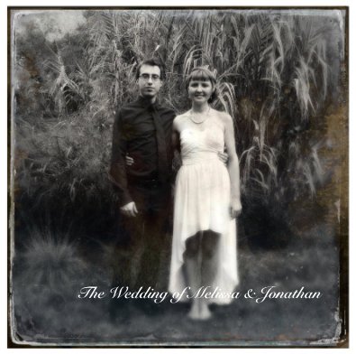 The Wedding of Melissa & Jonathan book cover