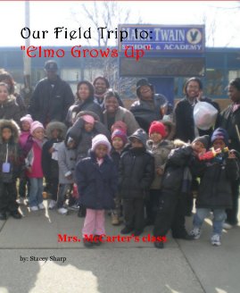 Our Field Trip to: "Elmo Grows Up" book cover