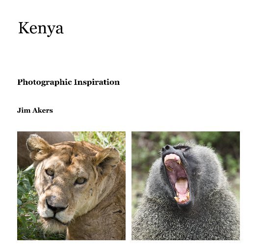 View Kenya by Jim Akers