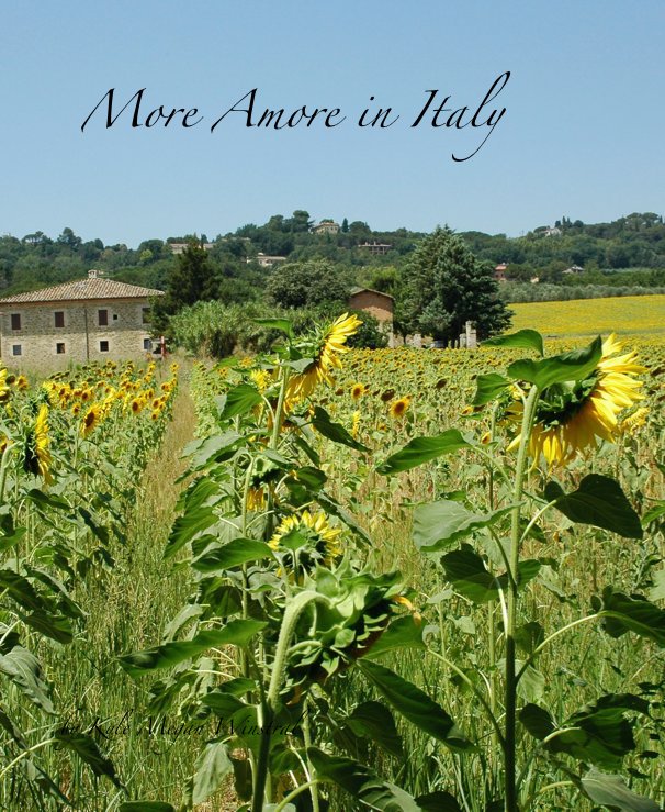 Ver More Amore in Italy por Kyle Megan Winstral