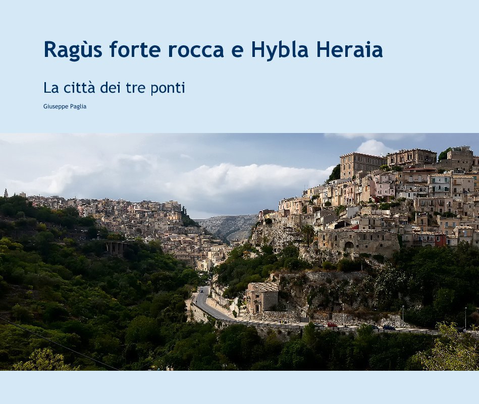Ver Ragùs forte rocca e Hybla Heraia por Giuseppe Paglia