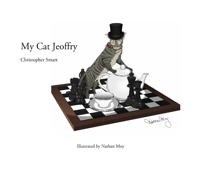 View My Cat Jeoffry by Christopher Smart