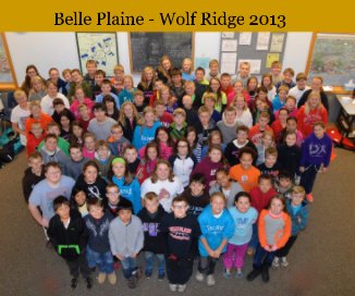 Belle Plaine - Wolf Ridge 2013 book cover