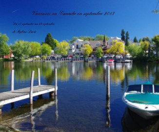Vacances au Canada en septembre 2013 book cover