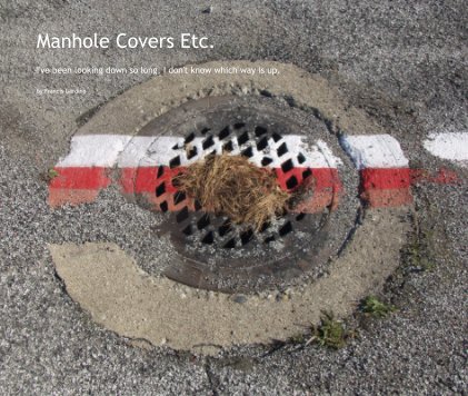Manhole Covers Etc. book cover