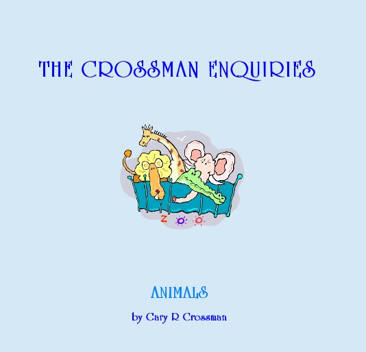 Ver ANIMALS por Gary R Crossman