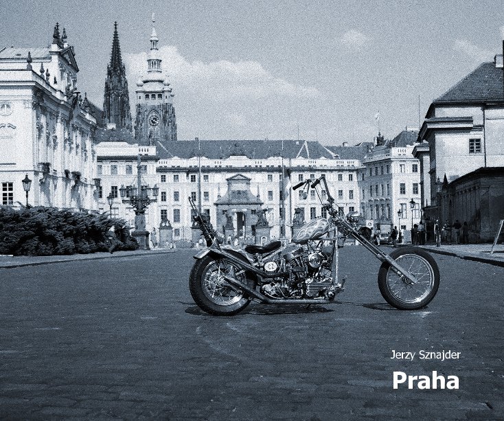View Praha by Jerzy Sznajder